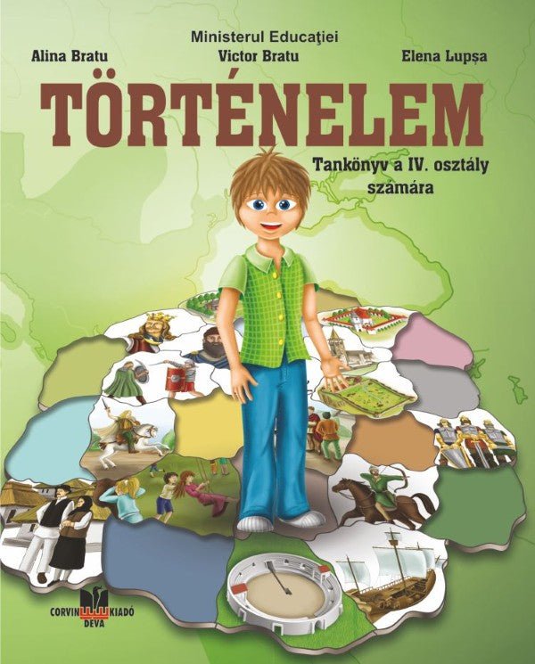Alina Bratu, Victor Bratu, Elena Lupşa: Istorie – manual pentru clasa a IV-a