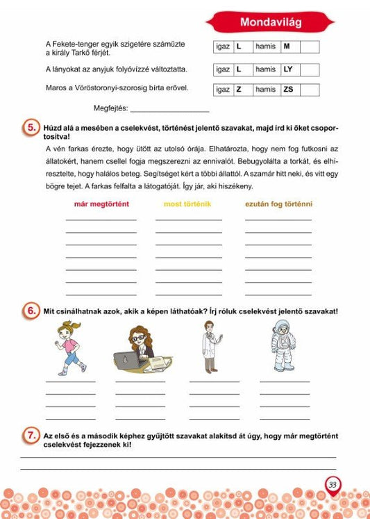 Belluska Éva, Leiti Mónika, Csiszár Éva, Román Melinda, Földes Ildikó, Szejke Ottilia: Magyar nyelv és irodalom II. rész