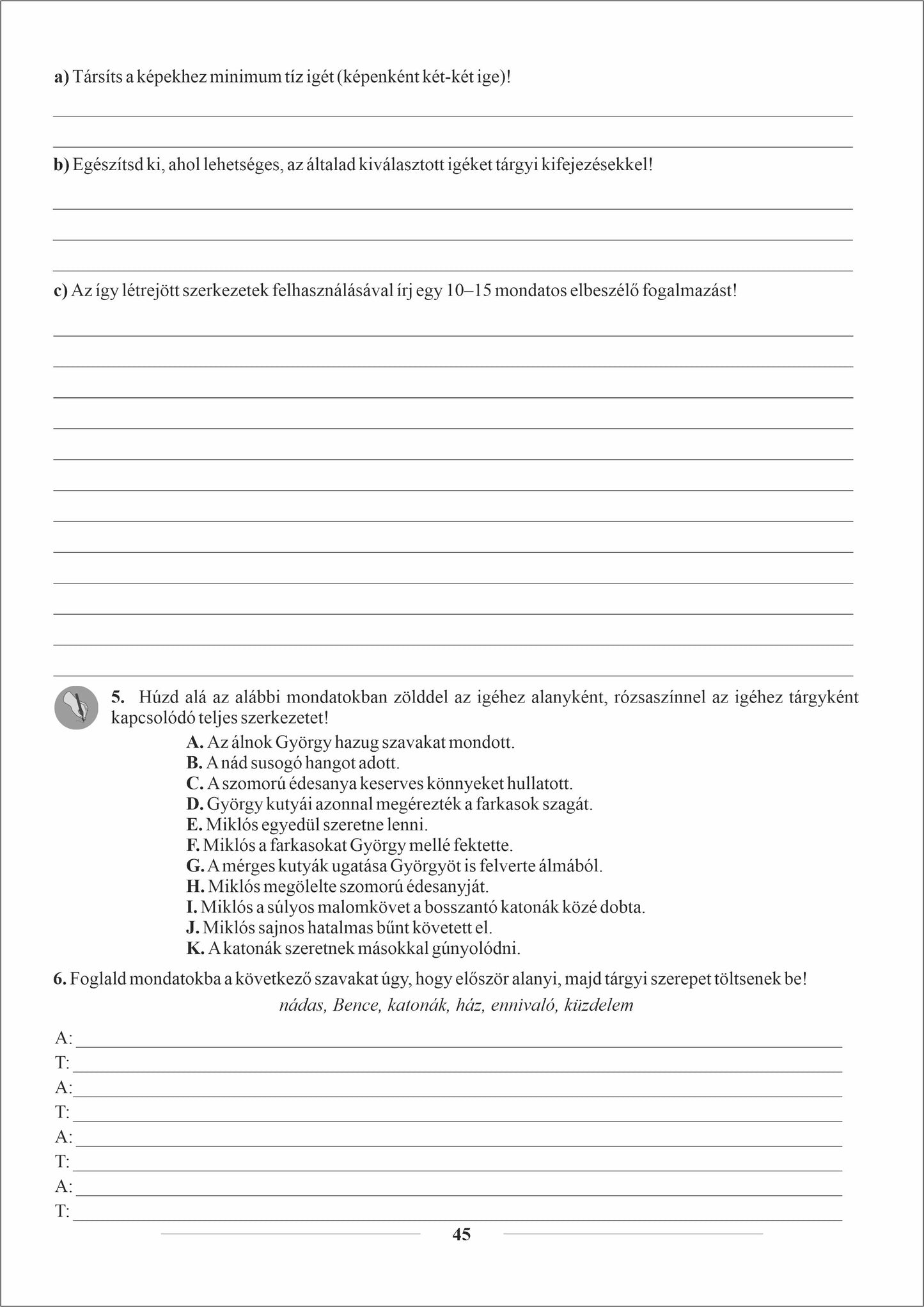 Burja-Veinberg Melinda, Jáger dr. Péter Mónika, Pap Erika-Nóra: Magyar nyelv és irodalom munkafüzet a VI. osztály számára