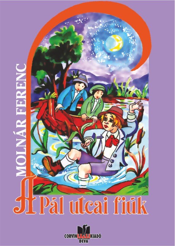 Ferenc Molnár: Băieții din strada Pál