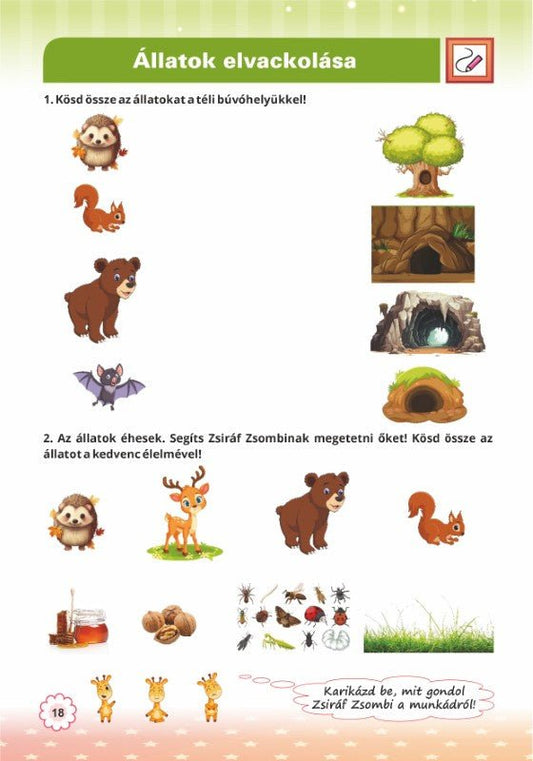 Mora Kinga, Orosz Elisabeta: Zsiráf Zsombi iskolába készül