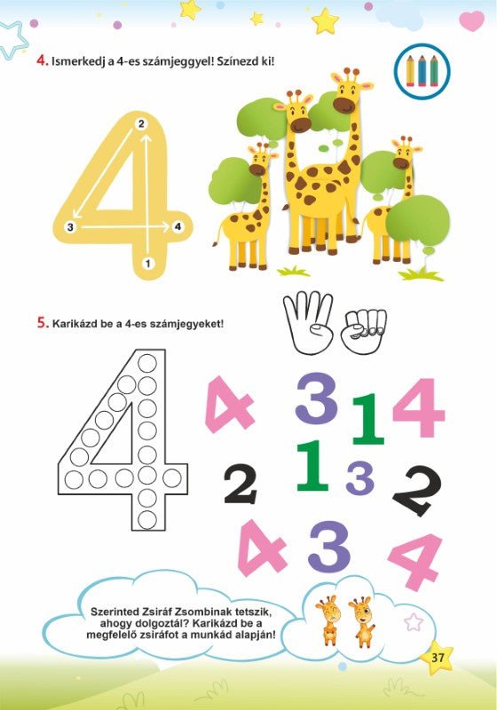 Oprișa Melinda, János Zsuzsanna: Zsiráf Zsombi a felfedező Kicsi-közép csoportos felfedezőknek