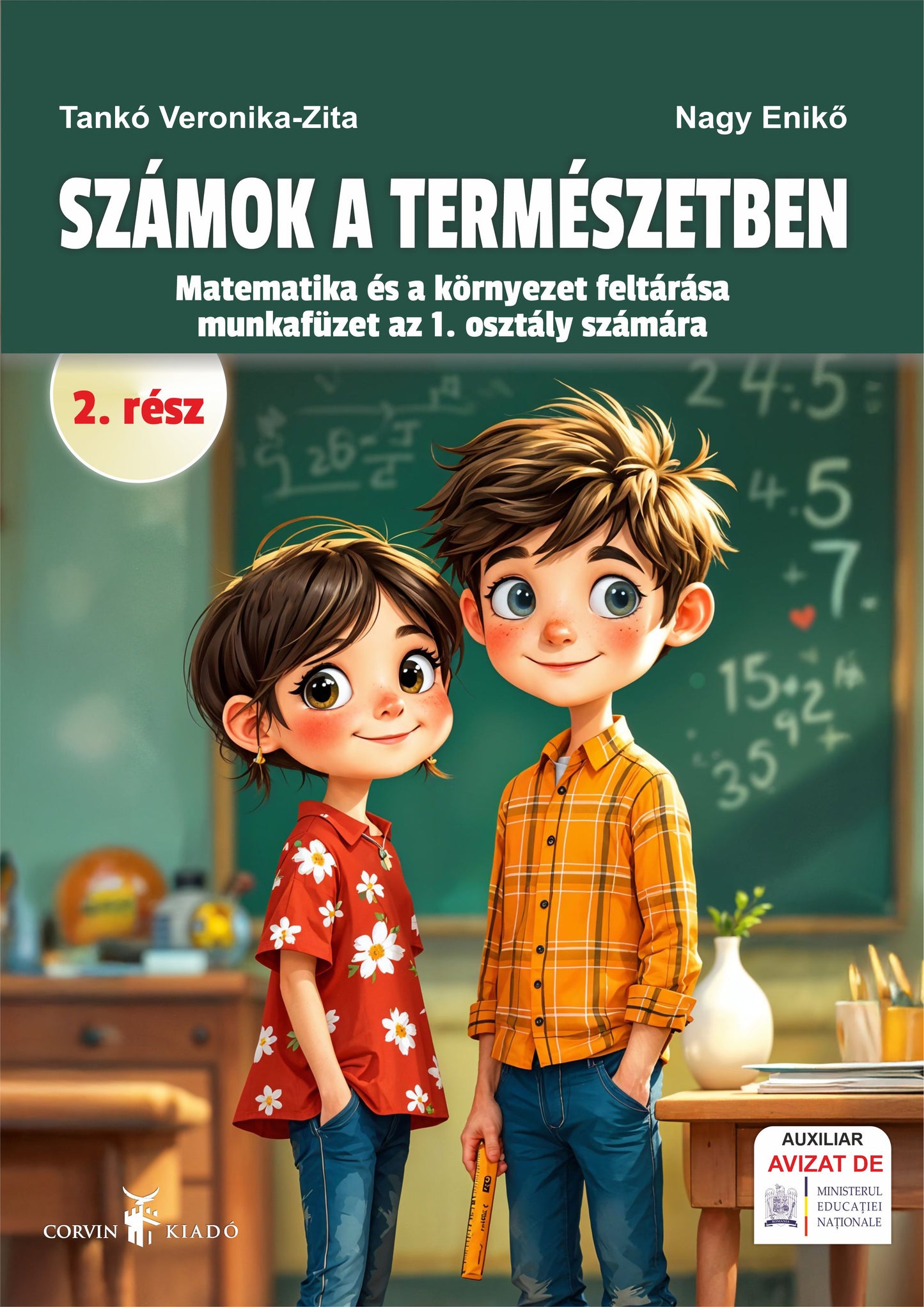 Tankó Veronika-Zita, Nagy Enikő: Számok a természetben (I-II. rész) Matematika és a környezet feltárása 2