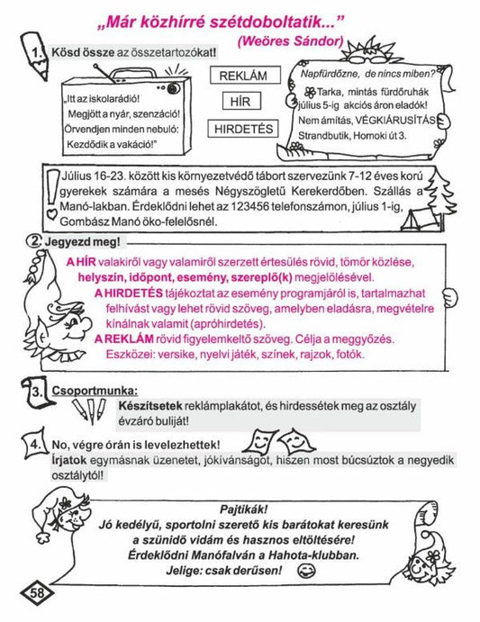 Tankó Veronika-Zita, Kiss Csilla-Anikó: Szóbűvölő (b)irodalom – Mosoly-manók Mondaterdő rejtekén - Munkafüzet a IV. osztály számára