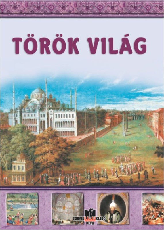 Török világ