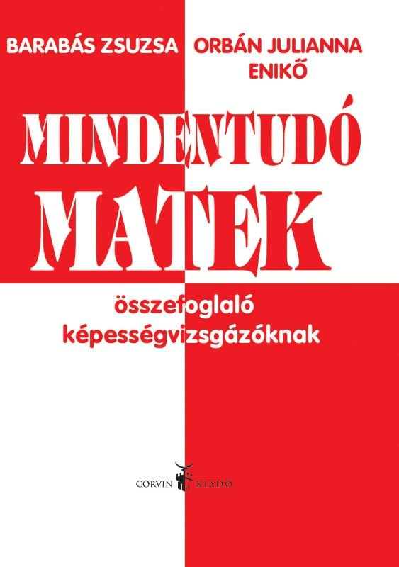 Barabás Zsuzsa, Orbán Julianna Enikő: Mindentudó matek