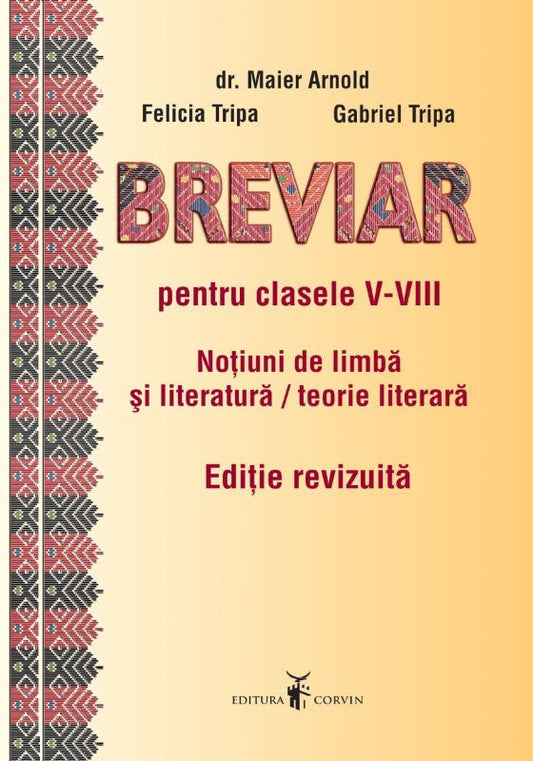 Felicia Tripa, Gabriel Tripa: Breviar pentru clasele V-VIII