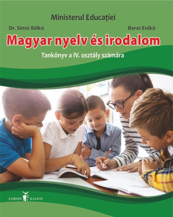 Dr. Simó Ildikó, Berei Enikő: Manual de limba și literatura maghiară pentru clasa a IV-a.