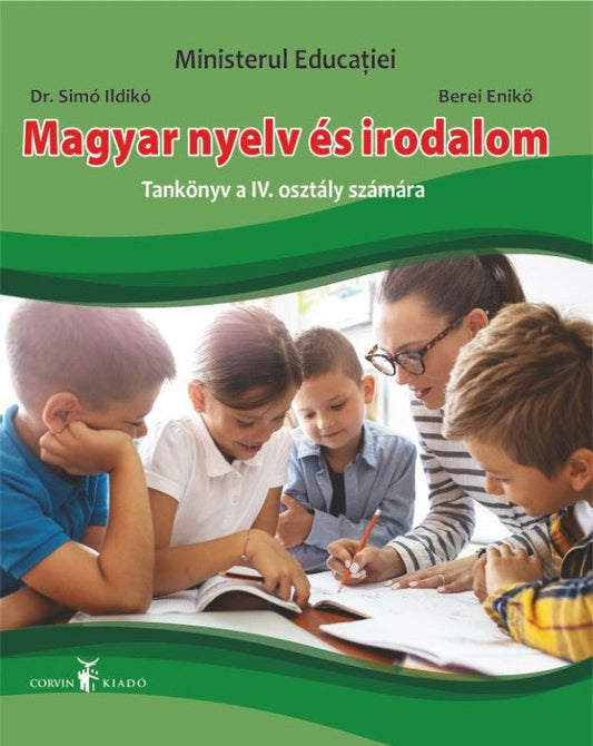 Dr. Simó Ildikó, Berei Enikő: Manual de limba și literatura maghiară pentru clasa a IV-a.