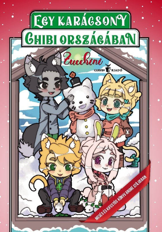 Egy karácsony Chibi országában - Mesés és kifestős könyv anime stílusban