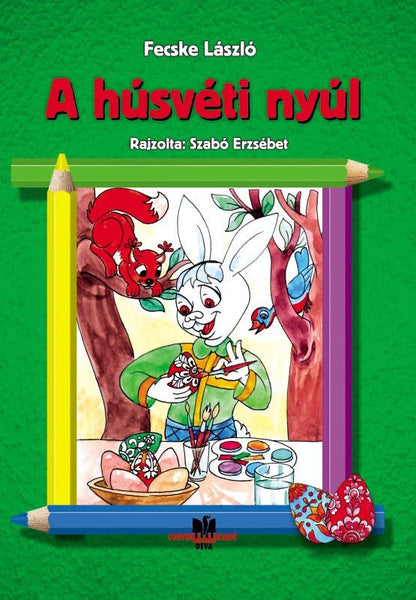 László Fecske: Iepurașul de Paști - carte de colorat