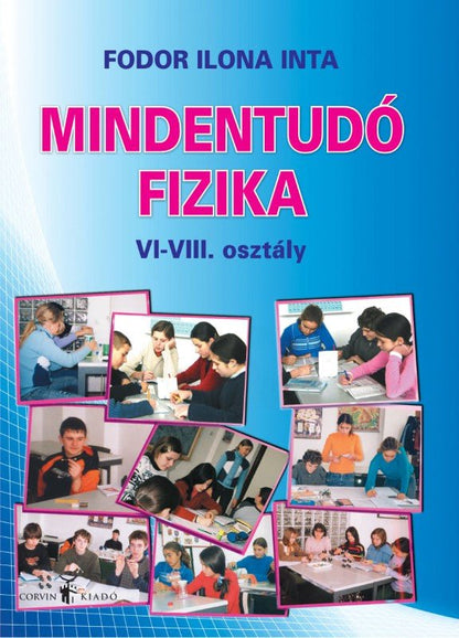 Fodor Ilona Inta: Mindentudó fizika