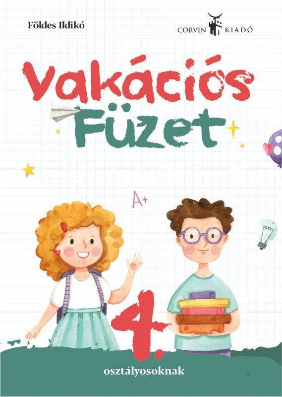 Vakációs füzet  4. osztályosoknak