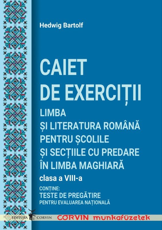 Hedwig Bartolf: CAIET DE EXERCIȚII, clasa a VIII-a