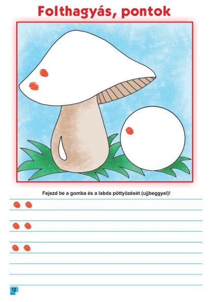 Kun Kriza Ilona, Kocsis Katalin, Cserei Izabella, Dobrila Irén, Gergely Erika: Irkafirka – Íráselőkészítő grafikai gyakorlatok előkészítő osztályosoknak