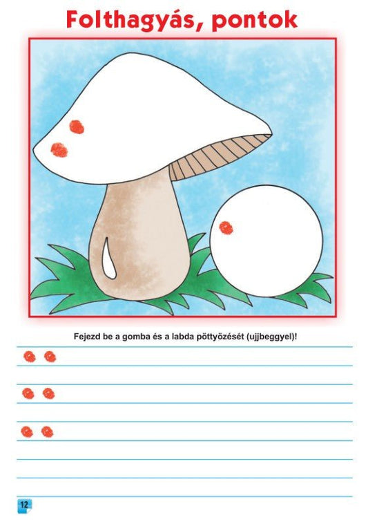 Kun Kriza Ilona, Kocsis Katalin, Cserei Izabella, Dobrila Irén, Gergely Erika: Irkafirka – Íráselőkészítő grafikai gyakorlatok előkészítő osztályosoknak