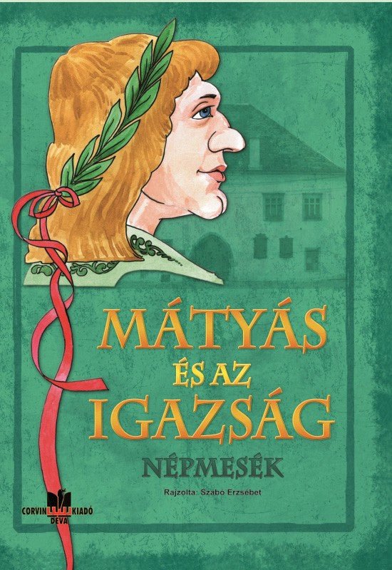 Mátyás și dreptatea