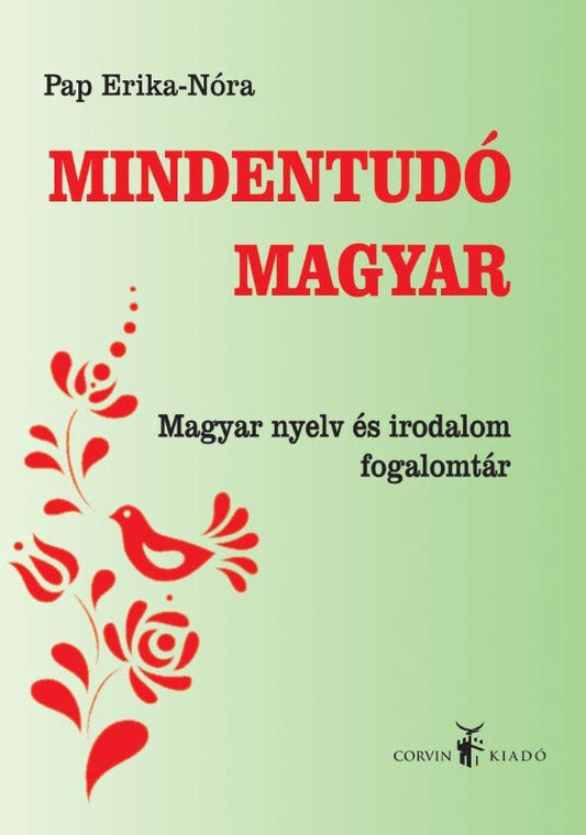 Pap Erika-Nóra: Mindentudó magyar
