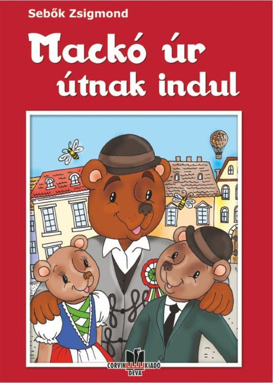 Sebők Zsigmond: Domnul Urs pleacă la drum