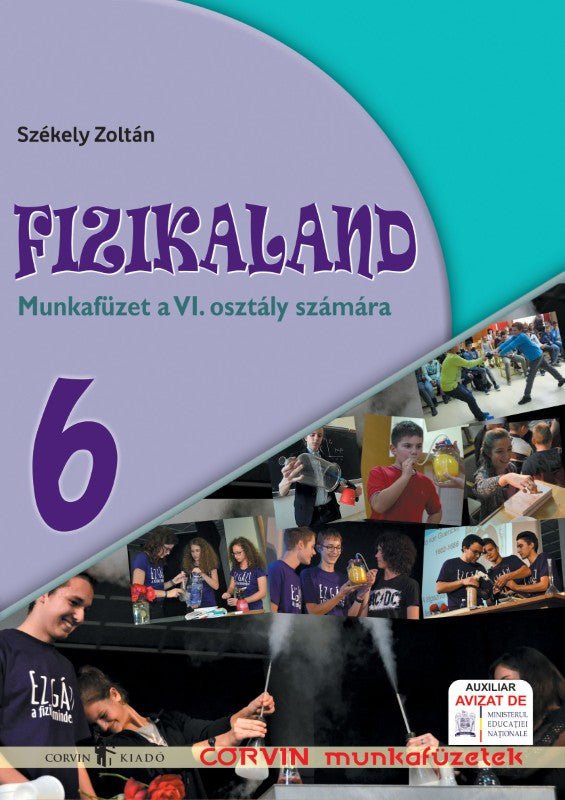 Székely Zoltán: Fizikaland - 6. osztály