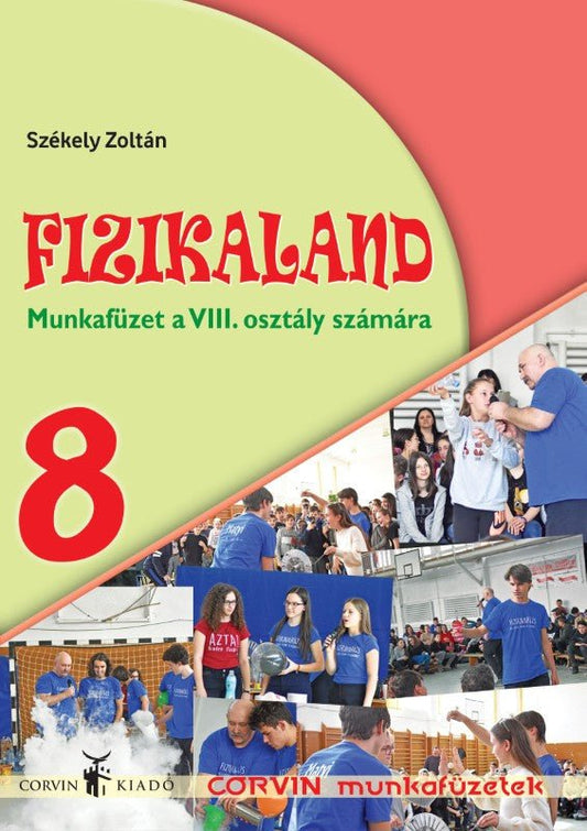 Székely Zoltán: Fizikaland, VIII. osztály