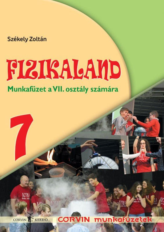Székely Zoltán: Fizikaland - VII. osztály