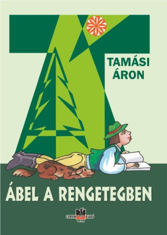 Áron Tamási: Ábel în pădure
