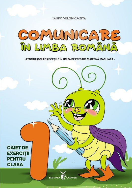 Tankó Veronica-Zita Comunicare în limba română pentru școlile și secțiile cu predare în limba maghiară