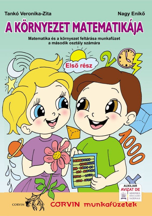 Tankó Veronika-Zita, Nagy Enikő: A környezet matematikája  (I. kötet)