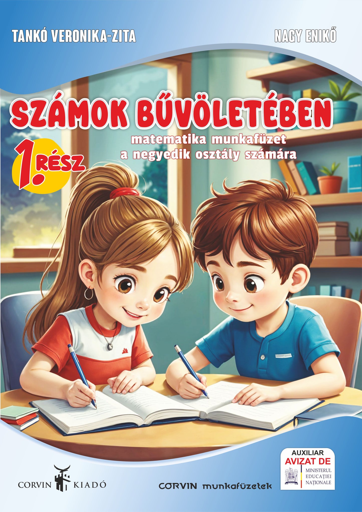 Tankó Veronika-Zita, Nagy Enikő:  Számok bűvöletében I. rész