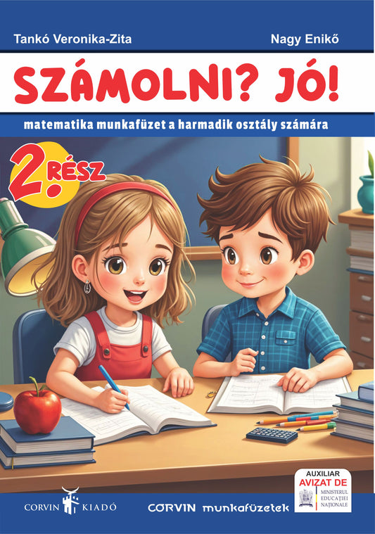 Belluska Éva, Szejke Ottilia: Lumea limbii noastre materne - Caiet de lucru de limba maghiară, clasa a III-a.