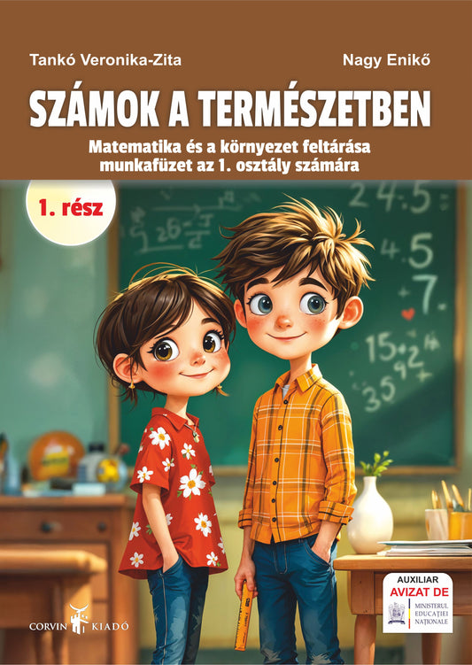 Tankó Veronika-Zita, Nagy Enikő: Számok a természetben  (I-II. rész) Matematika  és a környezet feltárása